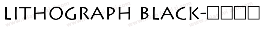 Lithograph Black字体转换